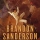 "El héroe de las eras" de Brandon Sanderson: un gran final para "Nacidos de la bruma"