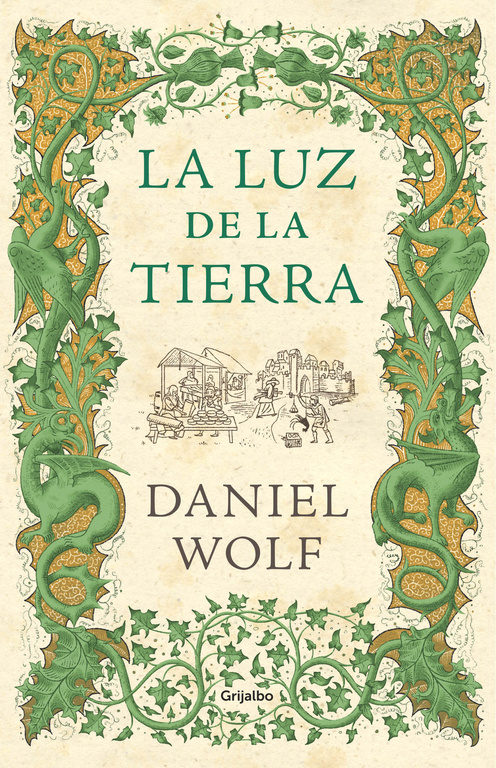 La luz de la tierra, Daniel Wolf, siglo XIII, novela histórica, ficción histótica, Edad Media
